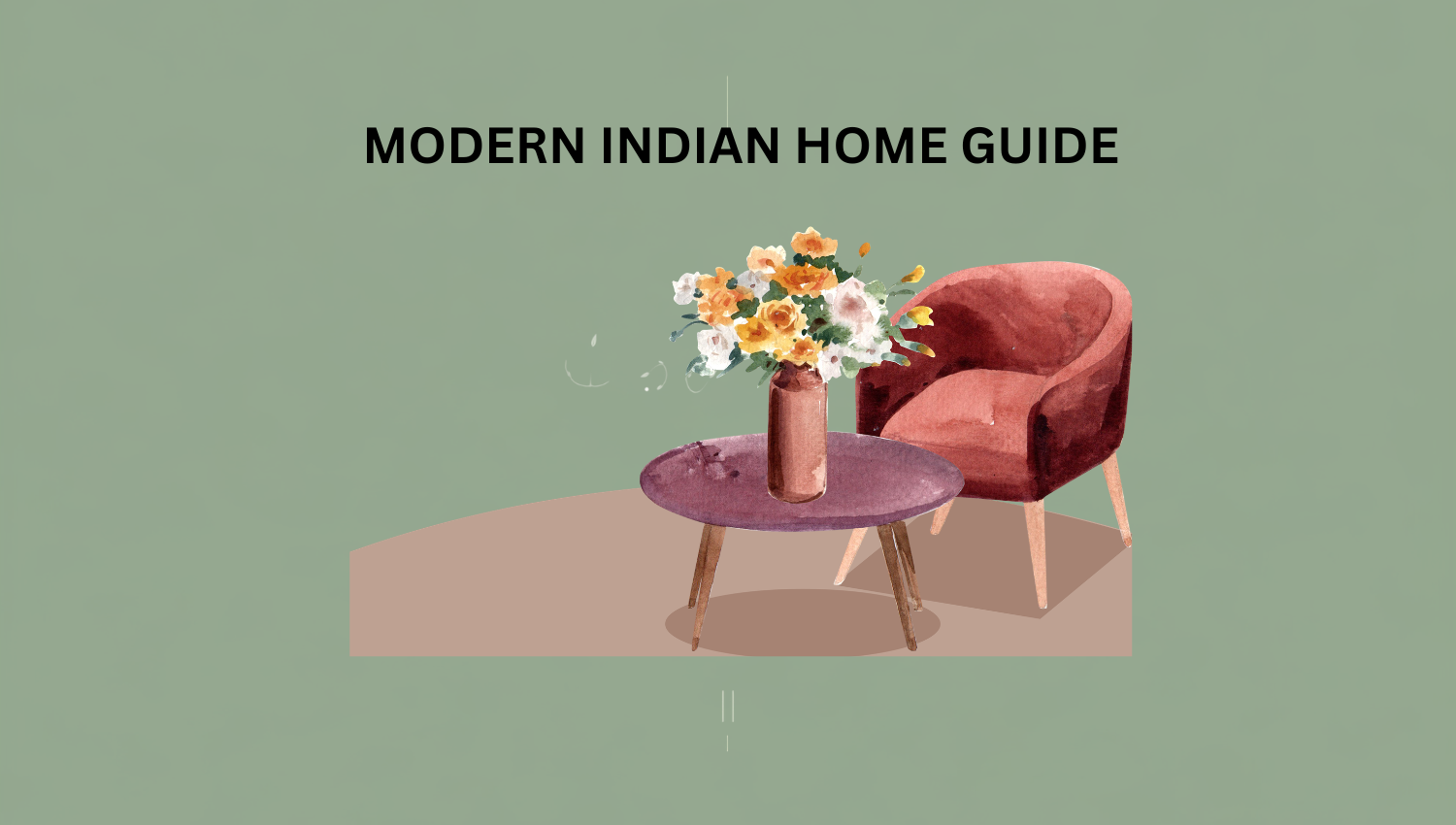 Balancing Heritage and Minimalism: The Guide to Modern Indian Home Interior Design